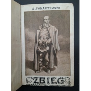 Szymon Tokarzewski, «La fuga: ricordi dalla Siberia»