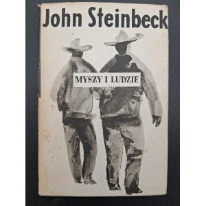 John Steinbeck Myszy i ludzie Wydanie I