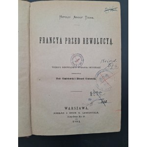 Hipolit Adolf Taine: France Before the Revolution