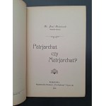 Fr. Józef Archutowski: Patriarchy or Matriarchy?