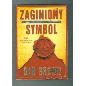 BROWN Dan, Le symbole perdu.