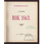 (DĄBROWSKI Józef). J. Grabiec, Rok 1863.