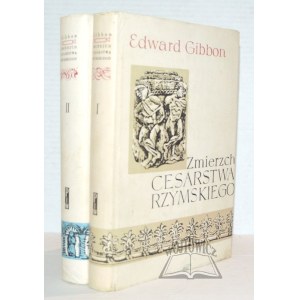 GIBBON Edward, The Twilight of the Roman Empire.