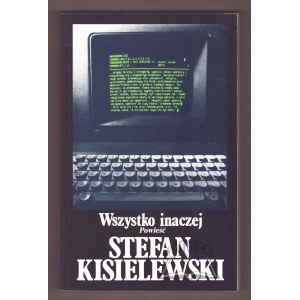 KISIELEWSKI Stefan, Everything Different.