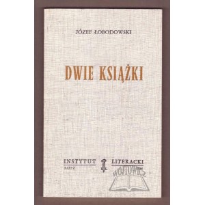 ŁOBODOWSKI Joseph, Two books.