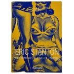 [EROTICA] STANTON ERIC *She Dominates All* & Other Stories, comics in English [ICONS series - Taschen Album]