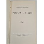 Kornel MAKUSZYŃSKI - *CATCHING STARS*, published in 1908. Kornel Makuszyński's debut!!!