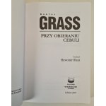 GRASS Günter - PRZY OBIERANIU CEBULI, wyd.2007 z Ilustracjami AUTORA