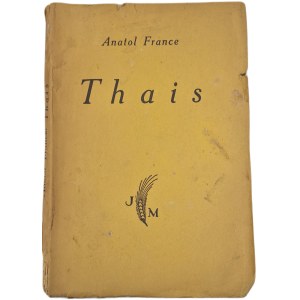 FRANCE Anatol - THAIS J. Mortkowicz Publishing House, 1931