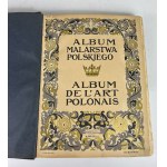 Album della pittura polacca. Album de l'art polonais. Varsavia 1913. Wyd. M. Arcta.