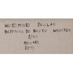 Włodzimierz Pawlak (nato nel 1957, Korytów vicino a Żyrardów), Partitura per il balletto Socrates 2/XII, 2019