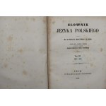 Samuel Bogumił Linde, Słownik Języka Polskiego, T. I-VI, Wyd. 2 [Lwów 1854-1861]. Komplet.