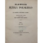 Samuel Bogumił Linde, Słownik Języka Polskiego, T. I-VI, Wyd. 2 [Lwów 1854-1861]. Komplet.