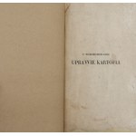 Jan Nepomucen Kurowski, O Wyrozumowanej Uprawie Kartofli […] [1835]