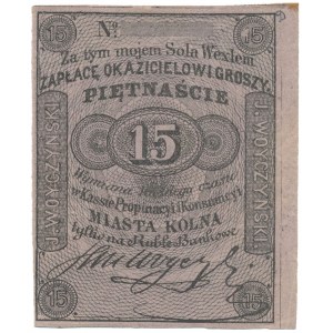 Kolno, J. Woyczyński, 15 groszy (XIX w.)