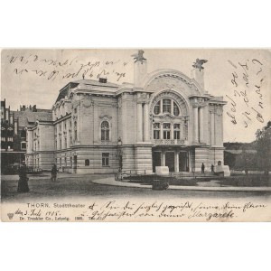 TORUŃ. Thorn, Stadttheater, wyd. Dr. Trenkler Co., Leipzig, 1905; cz.-b.