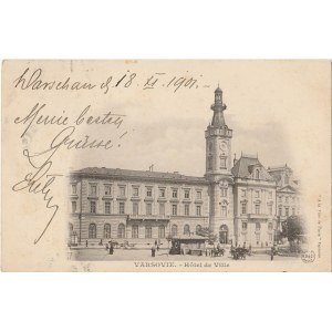 WARSZAWA. Varsovie. -Hotel de Ville, wyd. ok. 1901; cz.-b., stan db