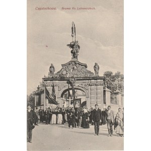 CZĘSTOCHOWA. Częstochowa. Brama Ks. Lubomirskich, wyd. H, ok. 1919; cz.-b.