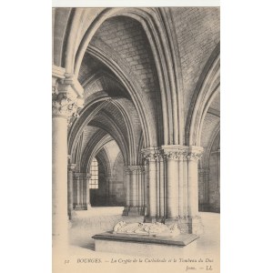 BOURGES. BOURGES. - La Crypte de la Cathédrale et la Tombeau du Duc, wyd