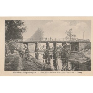 SIVRY. Westlicher Kriegsschauplatz - Kronprinzenbrücke über de Maaskanal b