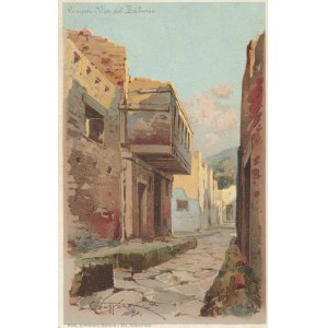 POMPEJE. Pompei. Via del Balcone, wyd. przed 1918; kolor., stan bdb, bez obiegu