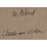 Maurice Blond (1899 Lodz - 1974 Clamart, Francia), Sedia con violino (Chaise avec Violon), 1971