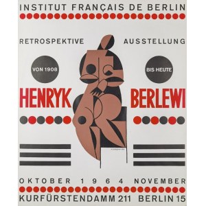 Henryk Berlewi (1894-1967), plakát retrospektivní výstavy Henryka Berlewiho Retrospektive Ausstellung von 1908 bis heute, Francouzský institut, Berlín X-XI