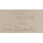Gossia Zielaskowska (nata nel 1983, Poznań), 'Color obsession', dittico, 2026