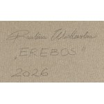 Paulina Wróblewska (ur. 1991, Poznań), Erebos, 2026