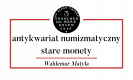 Aukcje monet, banknotów, dzieł sztuki i malarstwa