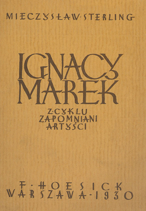 Mieczysław Sterling, Ignacy Marek