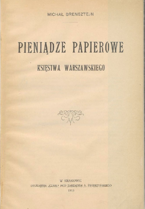 Michał Brensztejn, Pieniądze papierowe Księstwa Warszawskiego