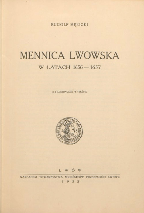 Rudolf Mękicki, Mennica lwowska w latach 1656-1657