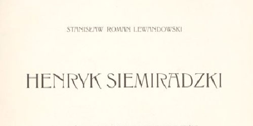 Stanisław Lewandowski, Henryk Siemiradzki