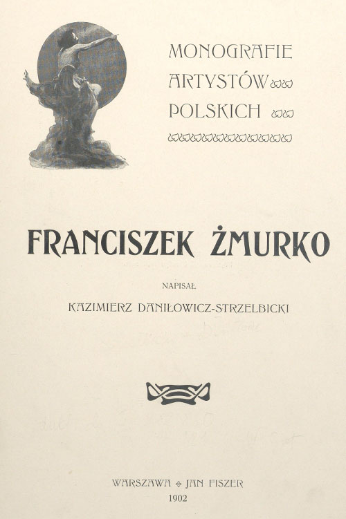 Kazimierz Daniłowicz-Strzelbicki, Franciszek Żmurko