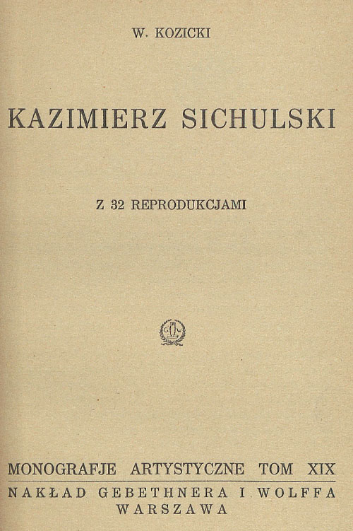 Władysław Kozicki, Kazimierz Sichulski
