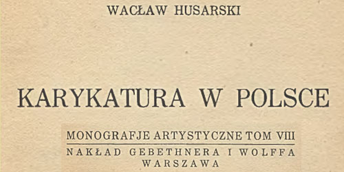 Wacław Husarski, Karykatura w Polsce