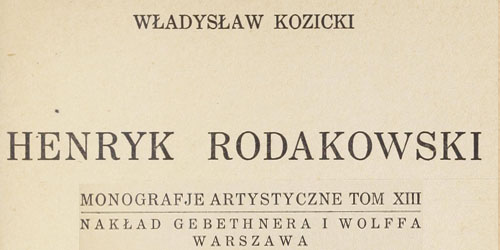 Władysław Kozicki, Henryk Rodakowski