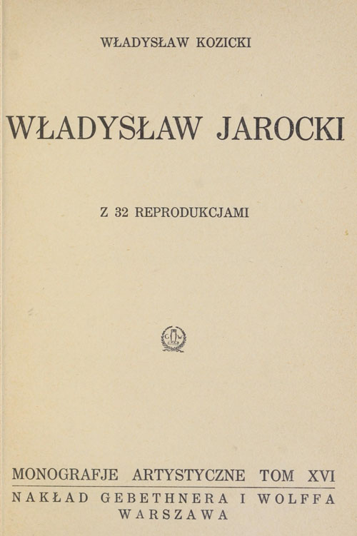 Władysław Kozicki, Władysław Jarocki