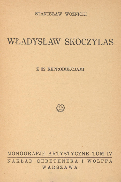 Stanisław Woźnicki, Władysław Skoczylas
