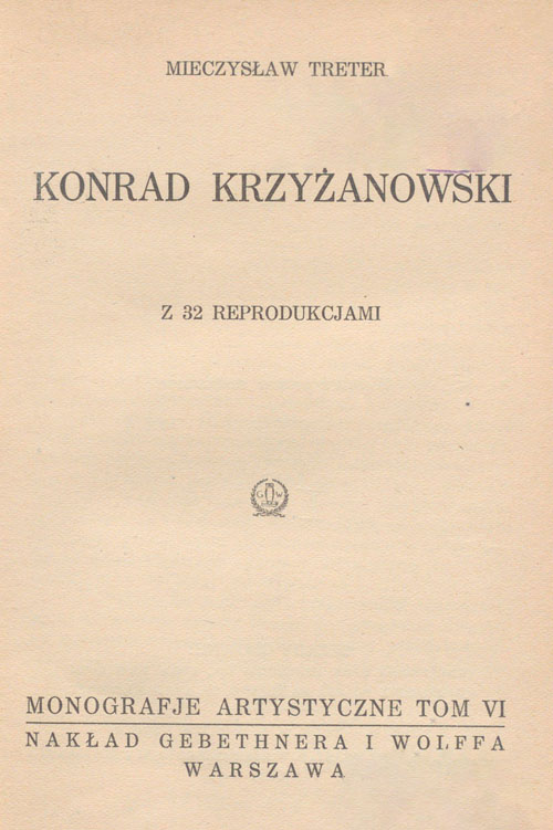 Mieczysław Treter, Konrad Krzyżanowski