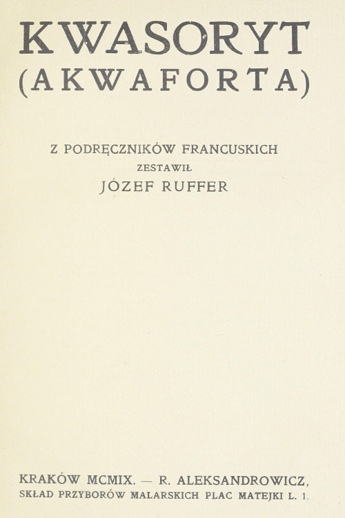Józef Ruffer, Kwasoryt (akwaforta)