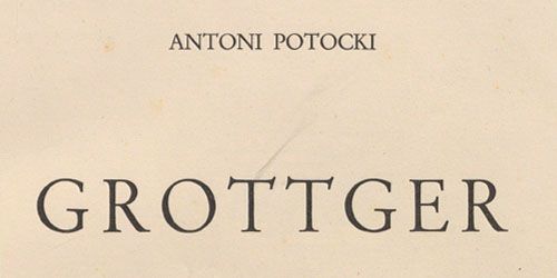Antoni Potocki, Grottger - Życiorys
