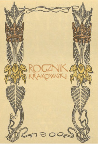 Stanisław Wyspiański (†). Okładka «Rocznika Krakowskiego». Wydawnictwo Towarzystwa Miłośników Historji i Zabytków Krakowa. Drukarnia «Czasu» w Krakowie. Rok 1900.