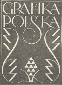 Wojciech Jastrzębowski. Grafika Polska. Okładka. Wyd. Wacława Zajączkowskiego. Druk J. Buriana w Warszawie. R. 1923.