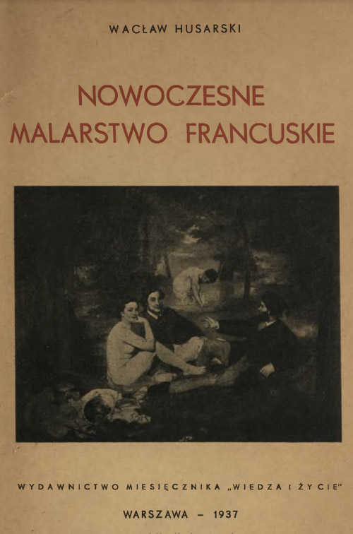 Wacław Husarski, Nowoczesne malarstwo francuskie