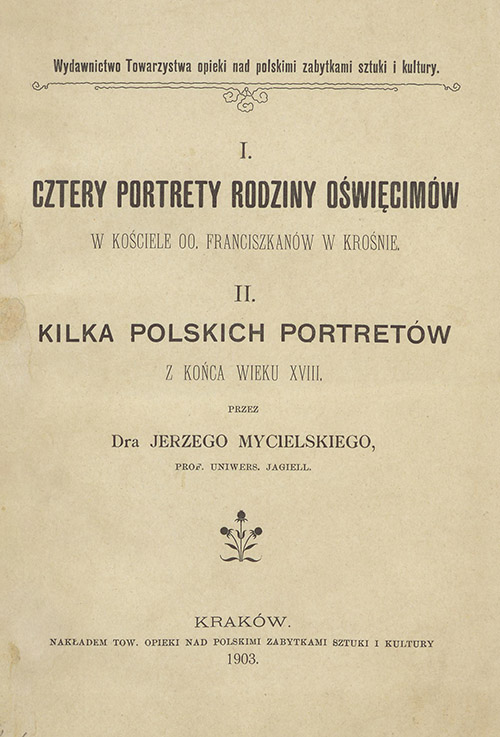 Jerzy Mycielski, Cztery portrety rodziny Oświęcimów w kościele OO. Franciszkanów w Krośnie