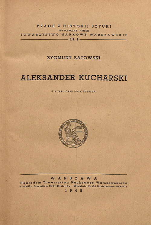 Zygmunt Batowski, Aleksander Kucharski
