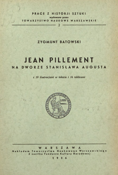 Zygmunt Batowski, Jean Pillement na dworze Stanisława Augusta