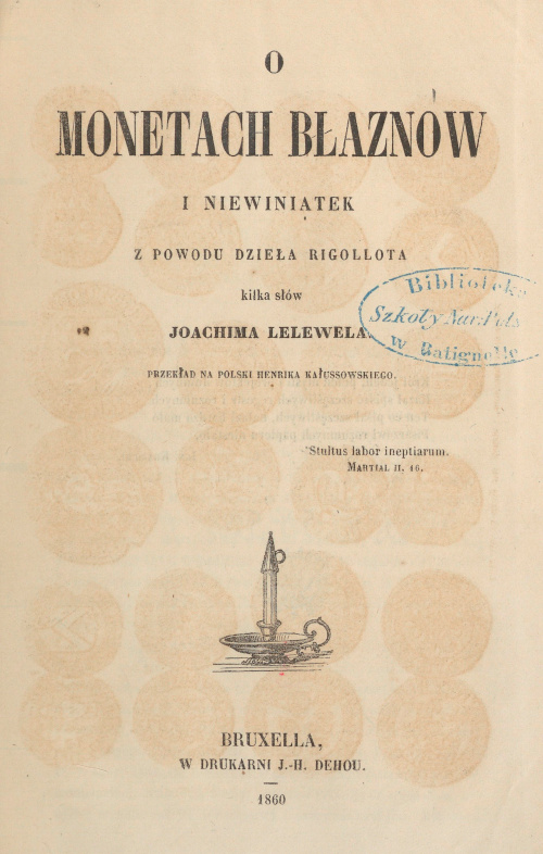 Joachim Lelewel, O monetach błaznow i niewiniątek z powodu dzieła Rigollota kilka słów Joachima Lelewela